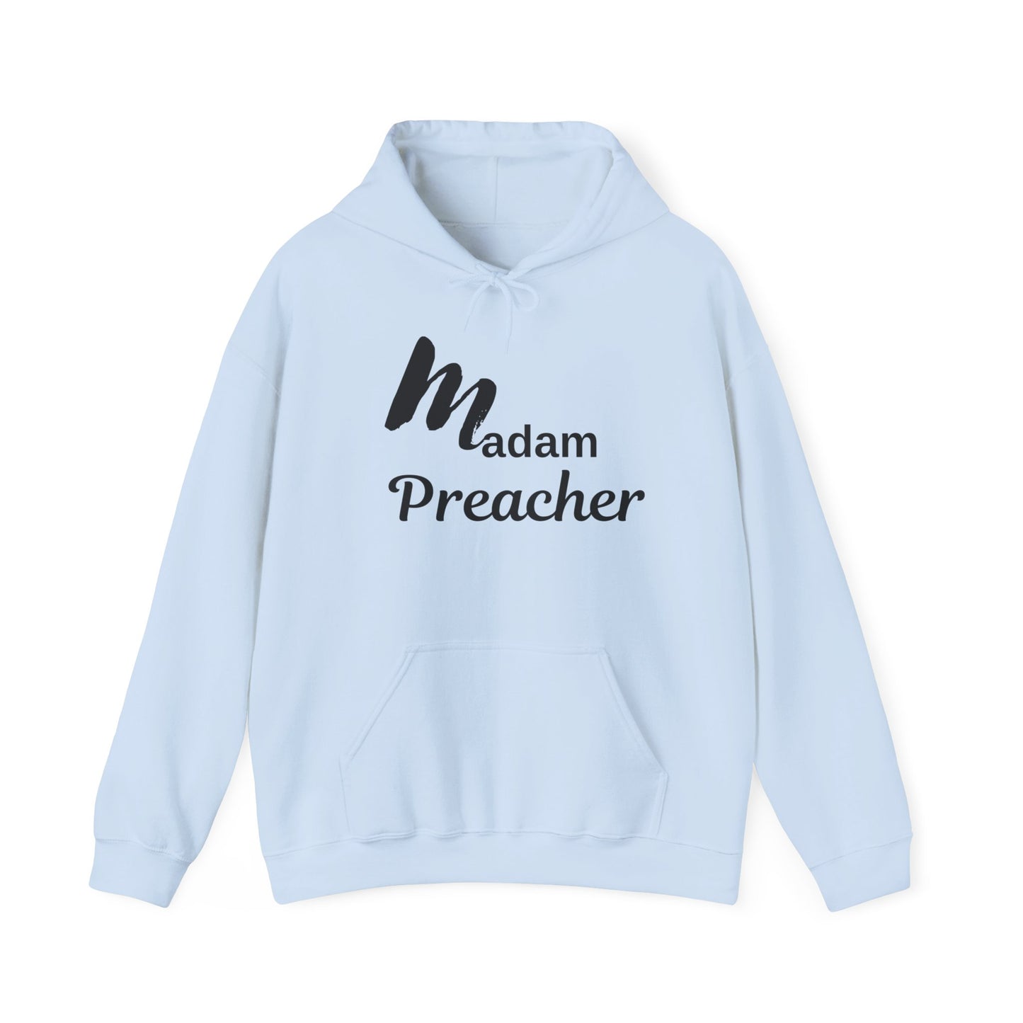 Madam Preacher Hooded Sweatshirt - Inspirational & Comfy Apparel for Religious Leaders