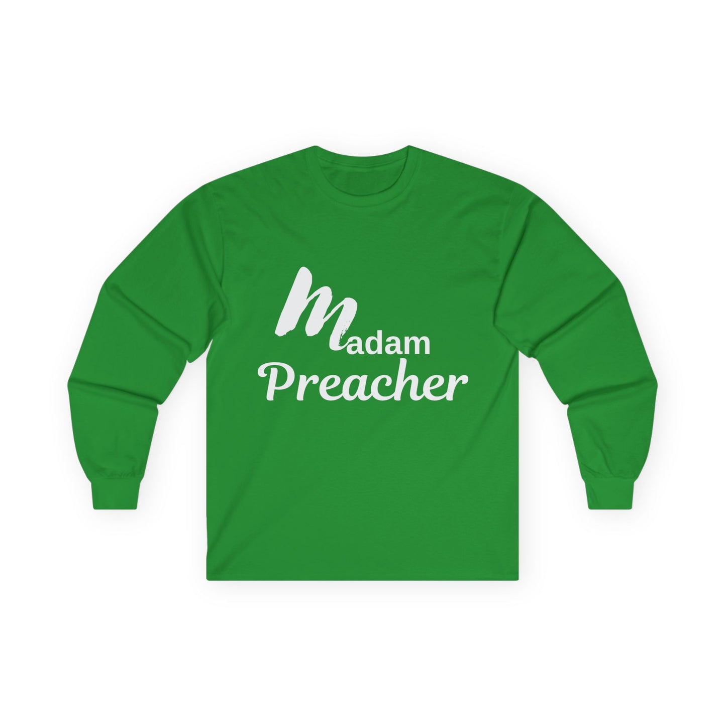 Madam Preacher Unisex Long Sleeve Tee - Faith & Inspiration Apparel