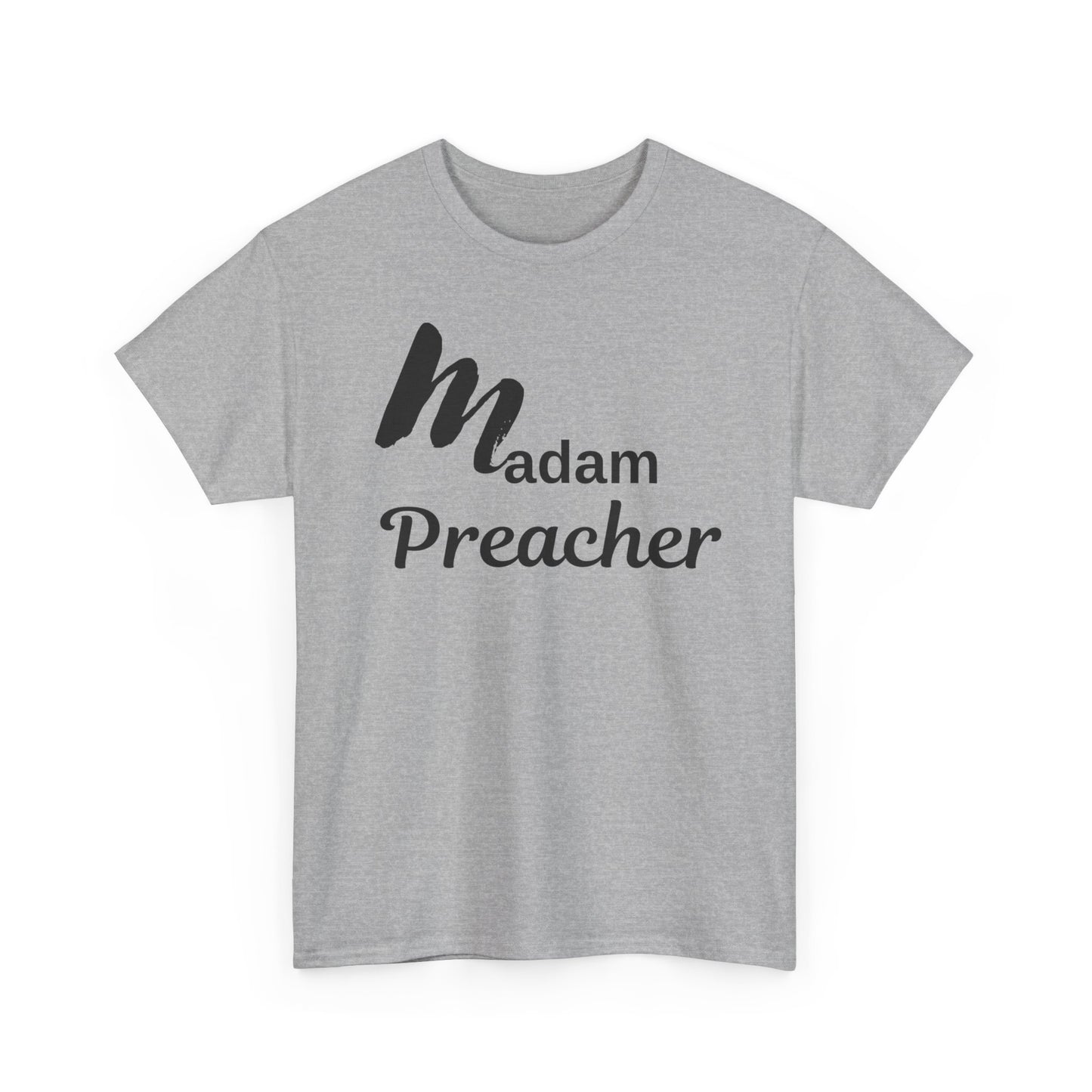 Madam Preacher Tee - with Black Letters
