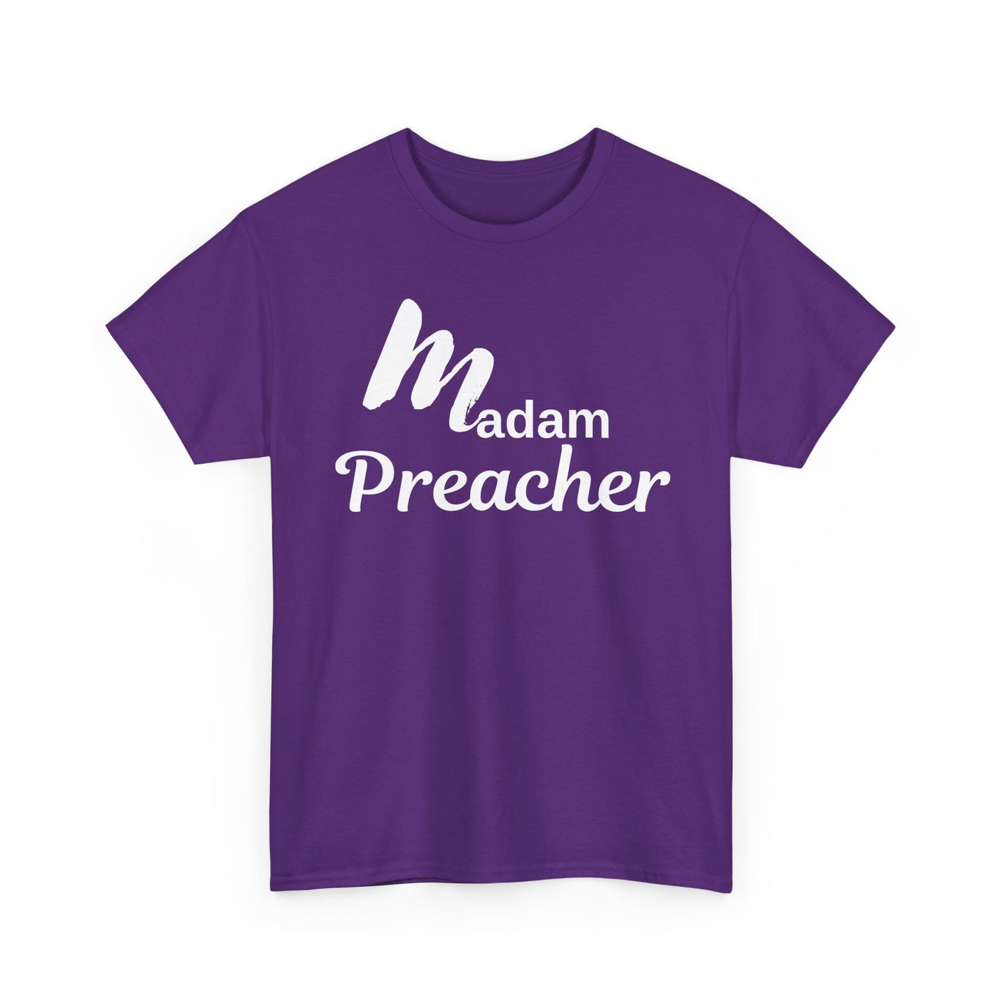 Madam Preacher Tee with White Letters-