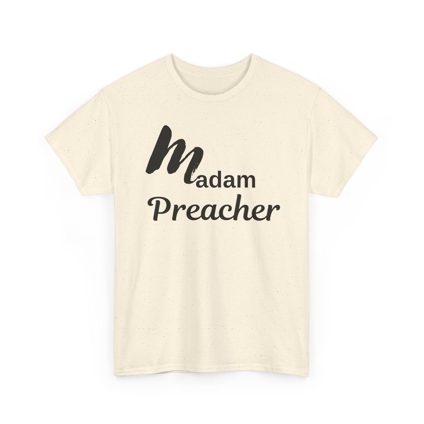 Madam Preacher Tee - with Black Letters