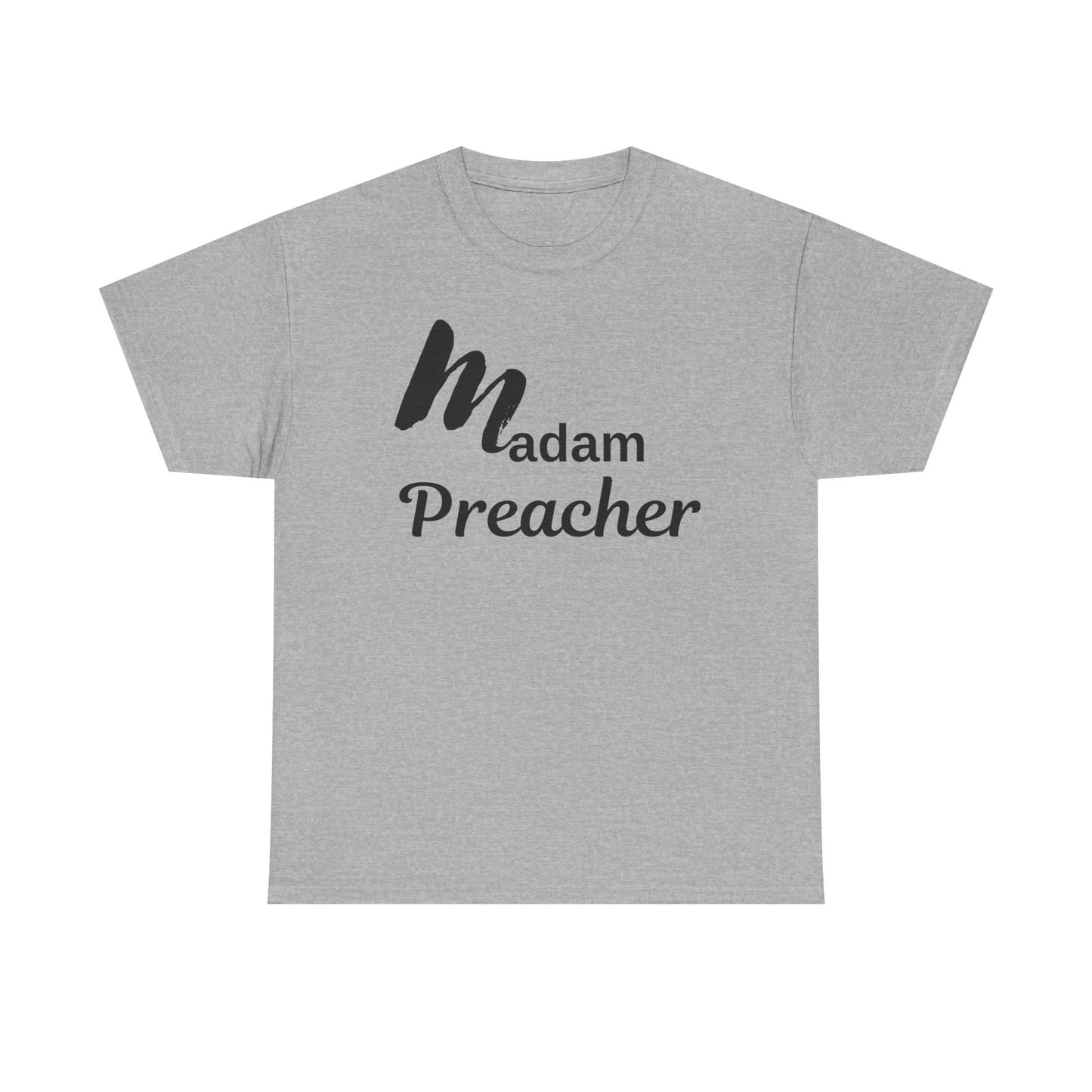 Madam Preacher Tee - with Black Letters