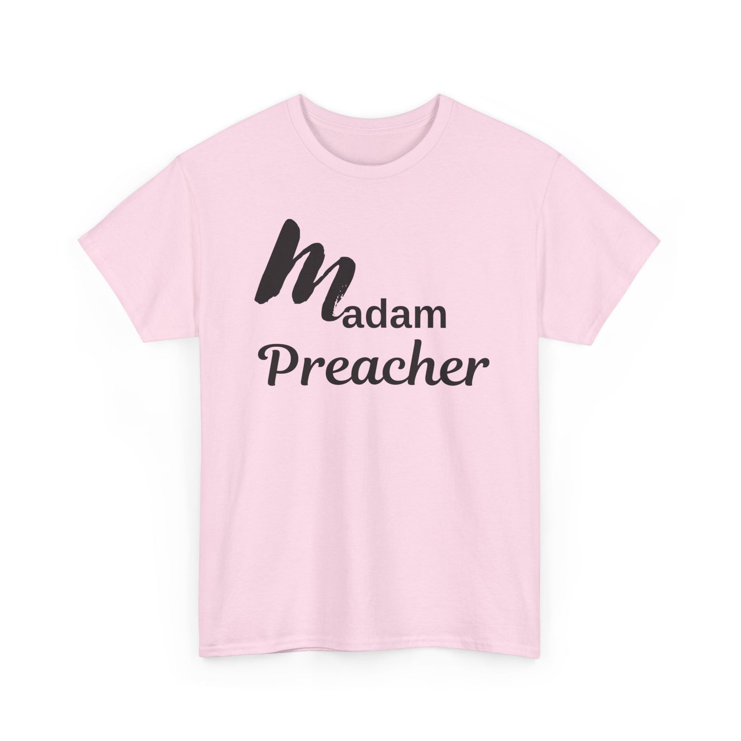 Madam Preacher Tee - with Black Letters