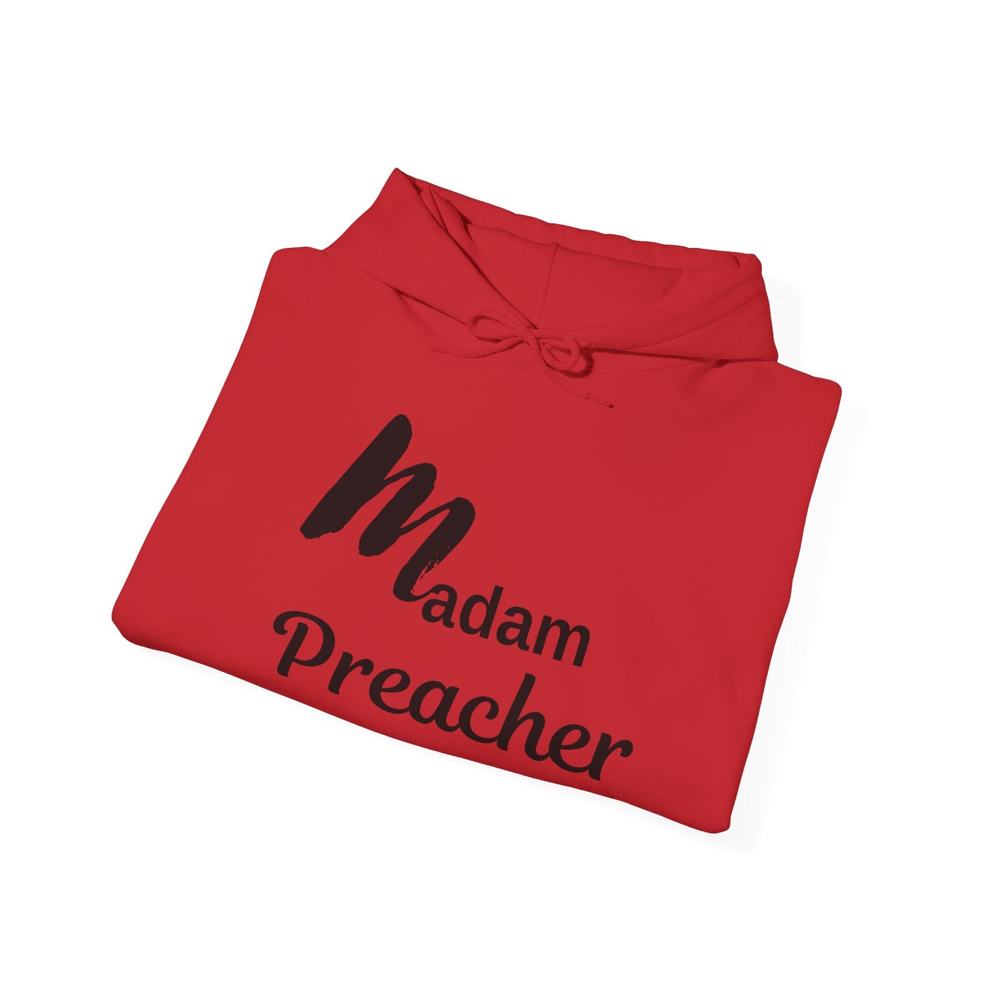Madam Preacher Hooded Sweatshirt - Inspirational & Comfy Apparel for Religious Leaders