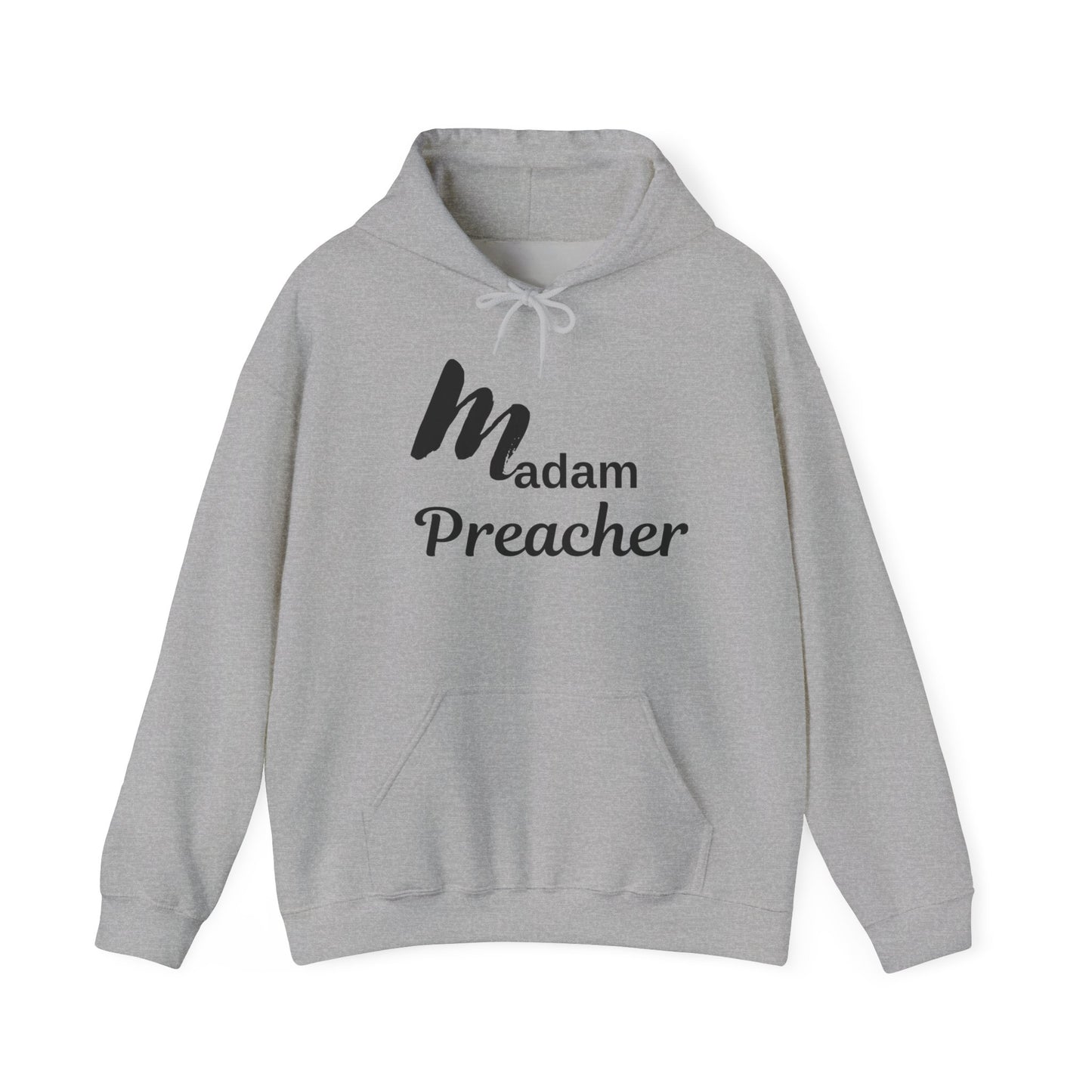 Madam Preacher Hooded Sweatshirt - Inspirational & Comfy Apparel for Religious Leaders