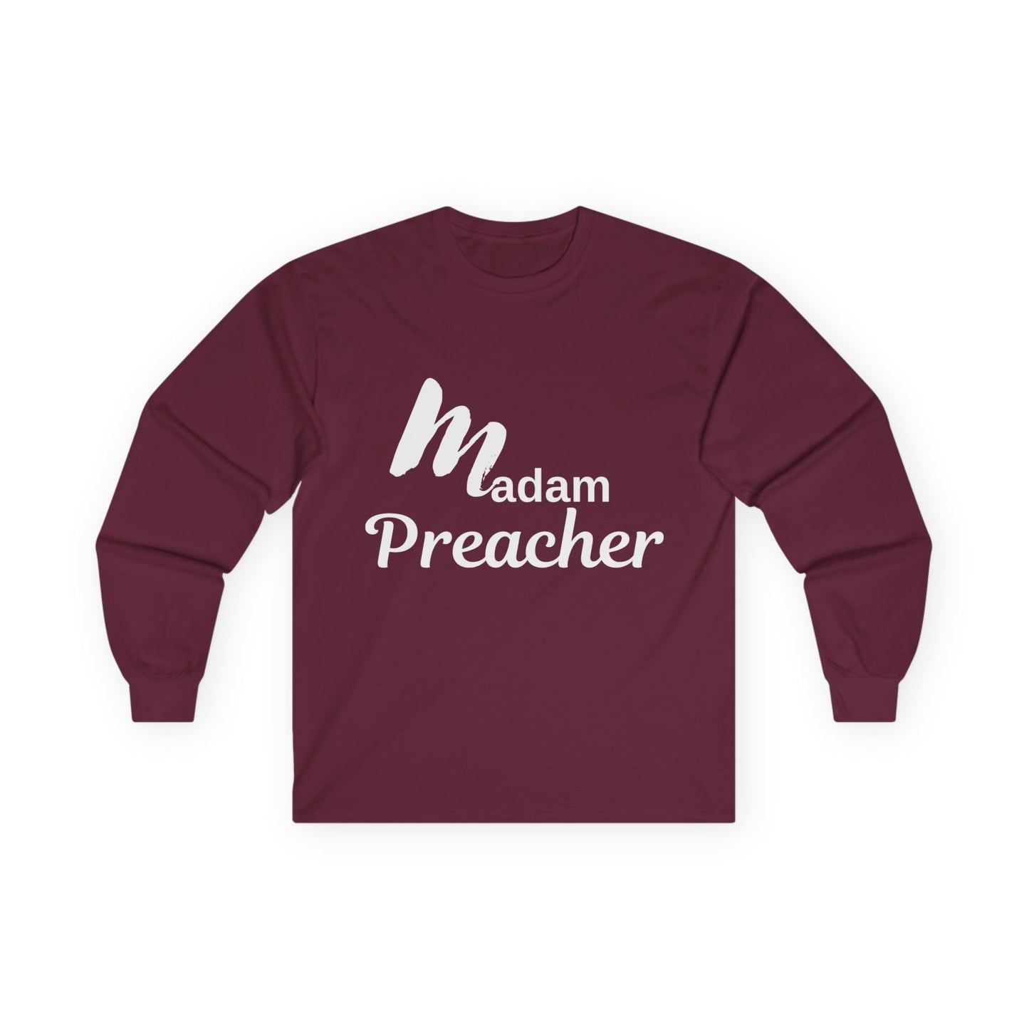 Madam Preacher Unisex Long Sleeve Tee - Faith & Inspiration Apparel