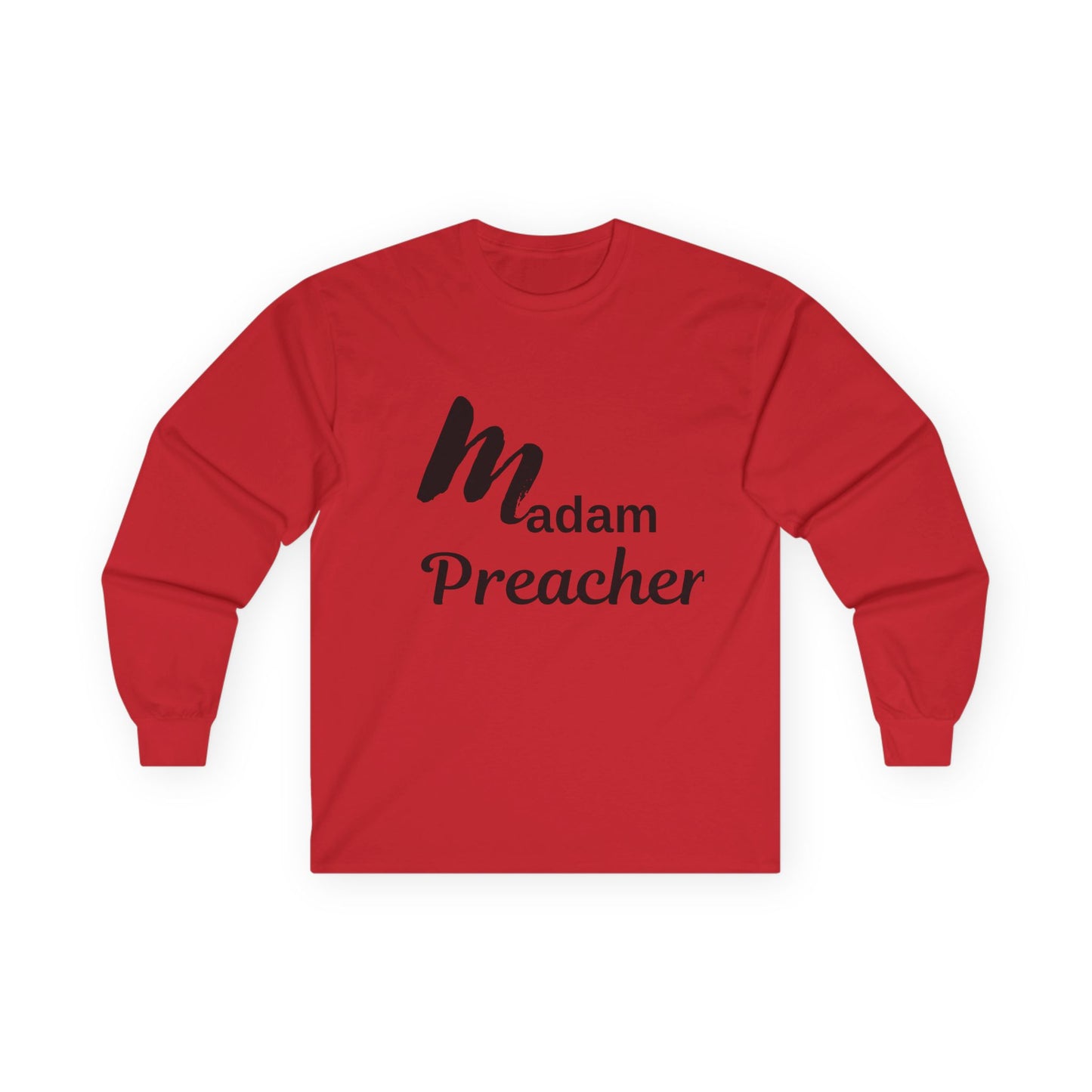 Madam Preacher Long Sleeve Tee - Bold & Stylish Tee for Inspirational Women