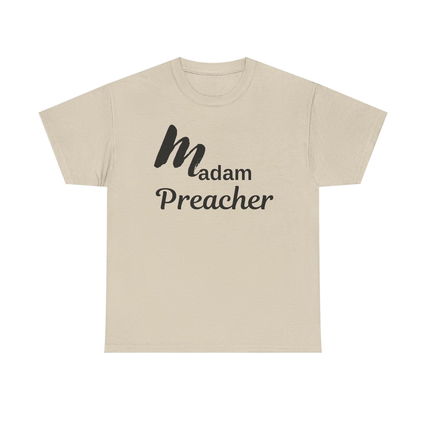 Madam Preacher Tee - with Black Letters