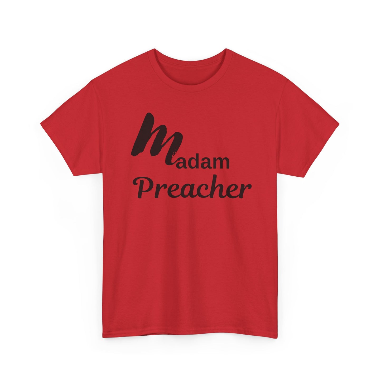 Madam Preacher Tee - with Black Letters