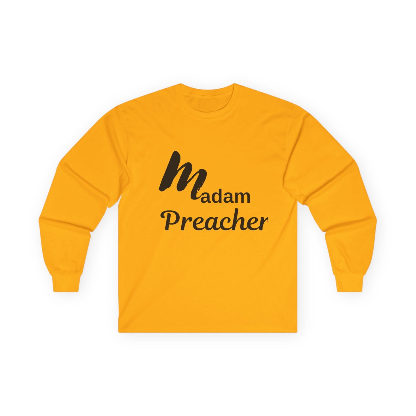 Madam Preacher Long Sleeve Tee - Bold & Stylish Tee for Inspirational Women