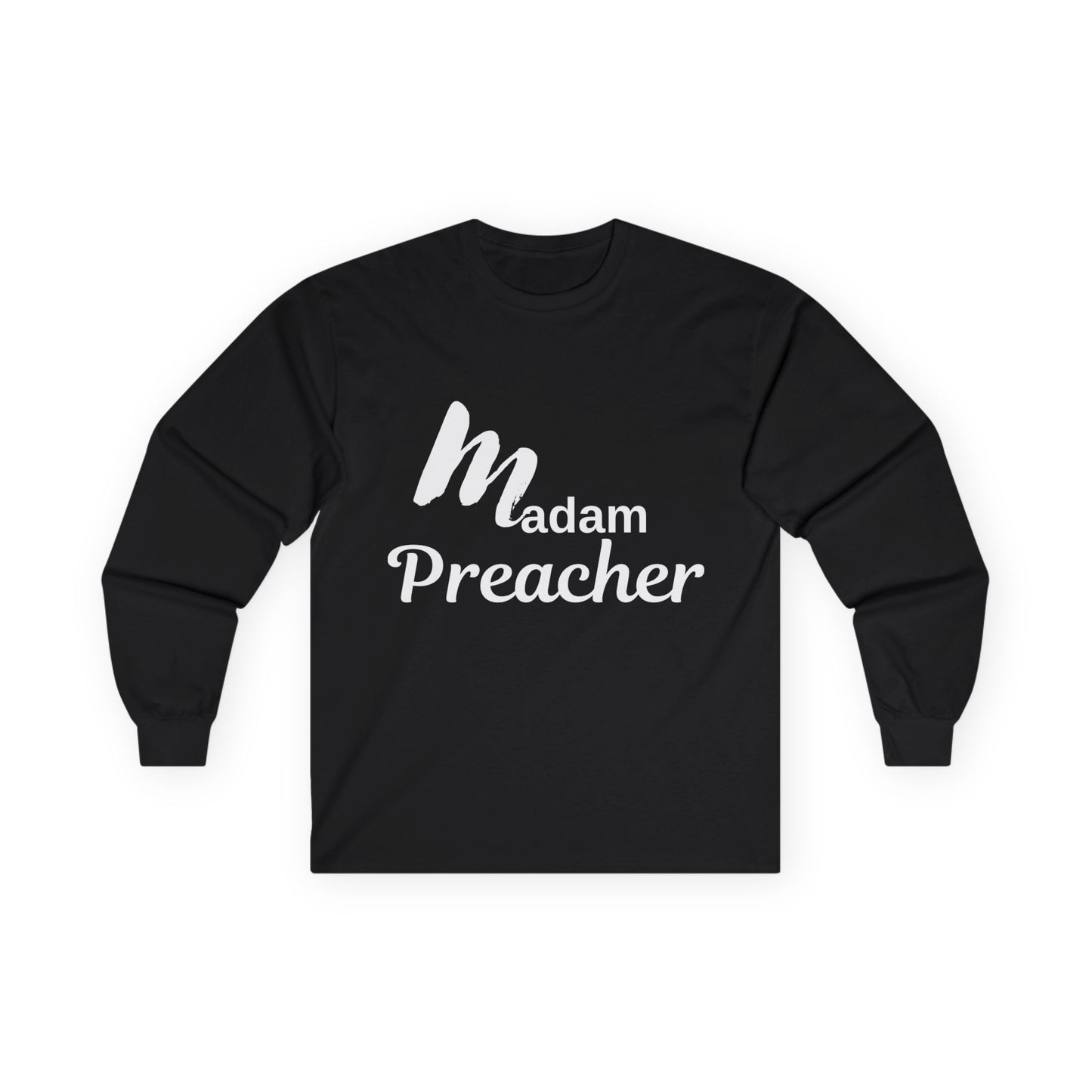 Madam Preacher Unisex Long Sleeve Tee - Faith & Inspiration Apparel