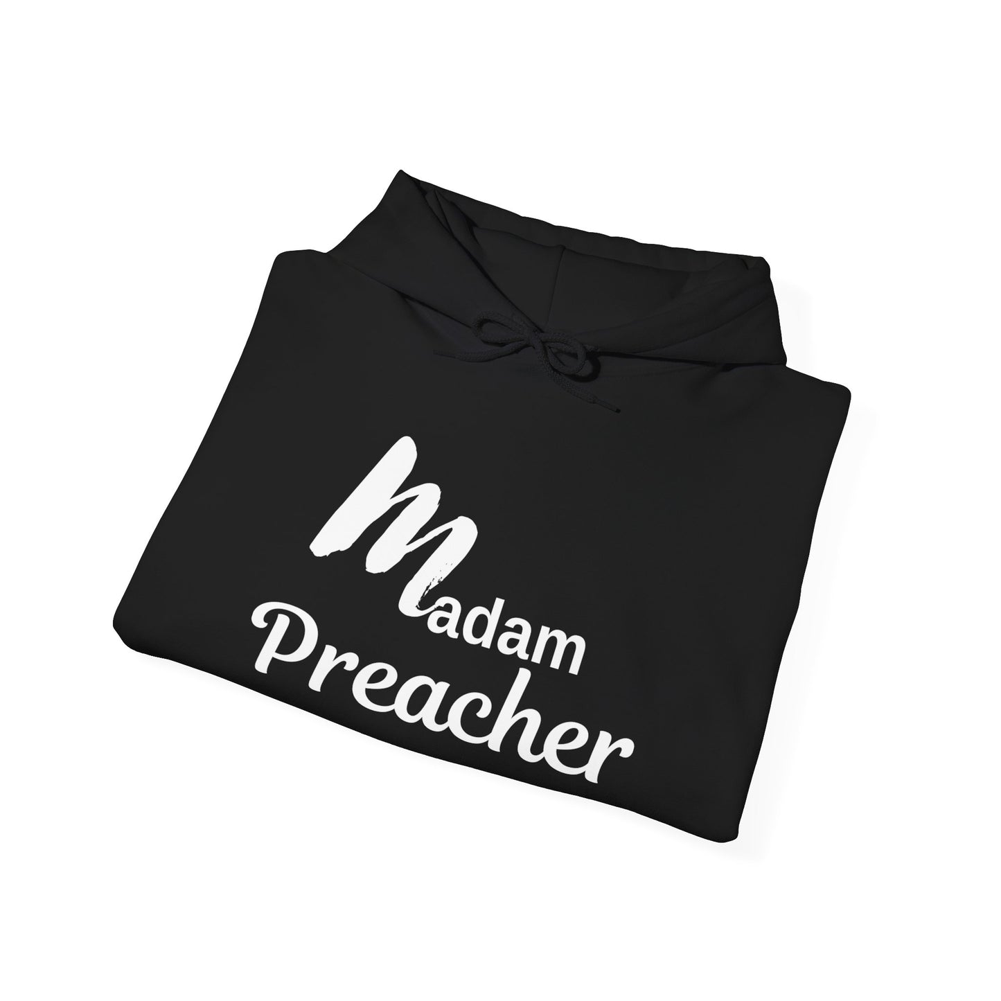 Madam Preacher Hoodie with white Letters Sweatshirt