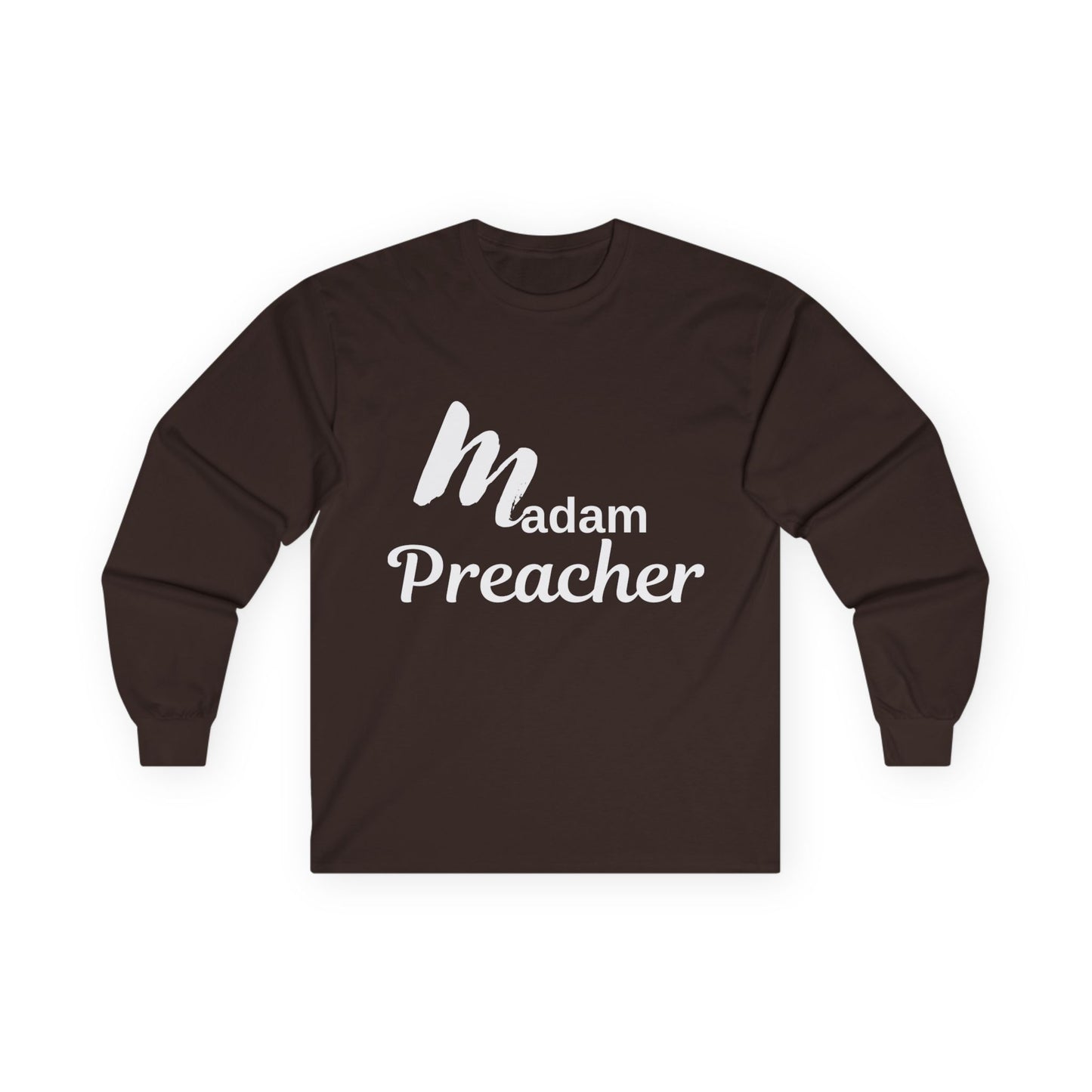 Madam Preacher Unisex Long Sleeve Tee - Faith & Inspiration Apparel