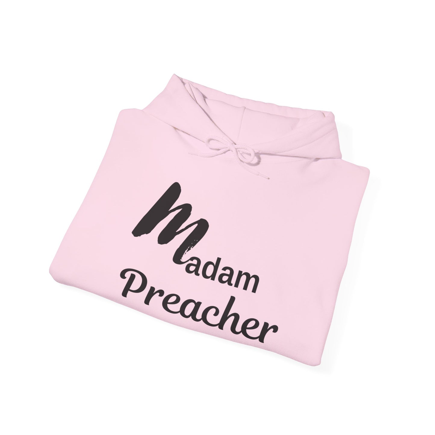 Madam Preacher Hooded Sweatshirt - Inspirational & Comfy Apparel for Religious Leaders