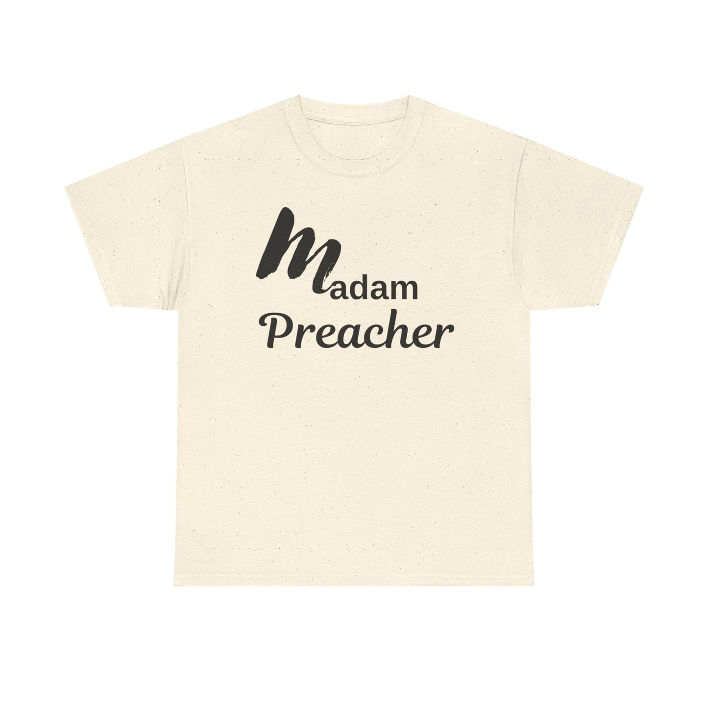 Madam Preacher Tee - with Black Letters