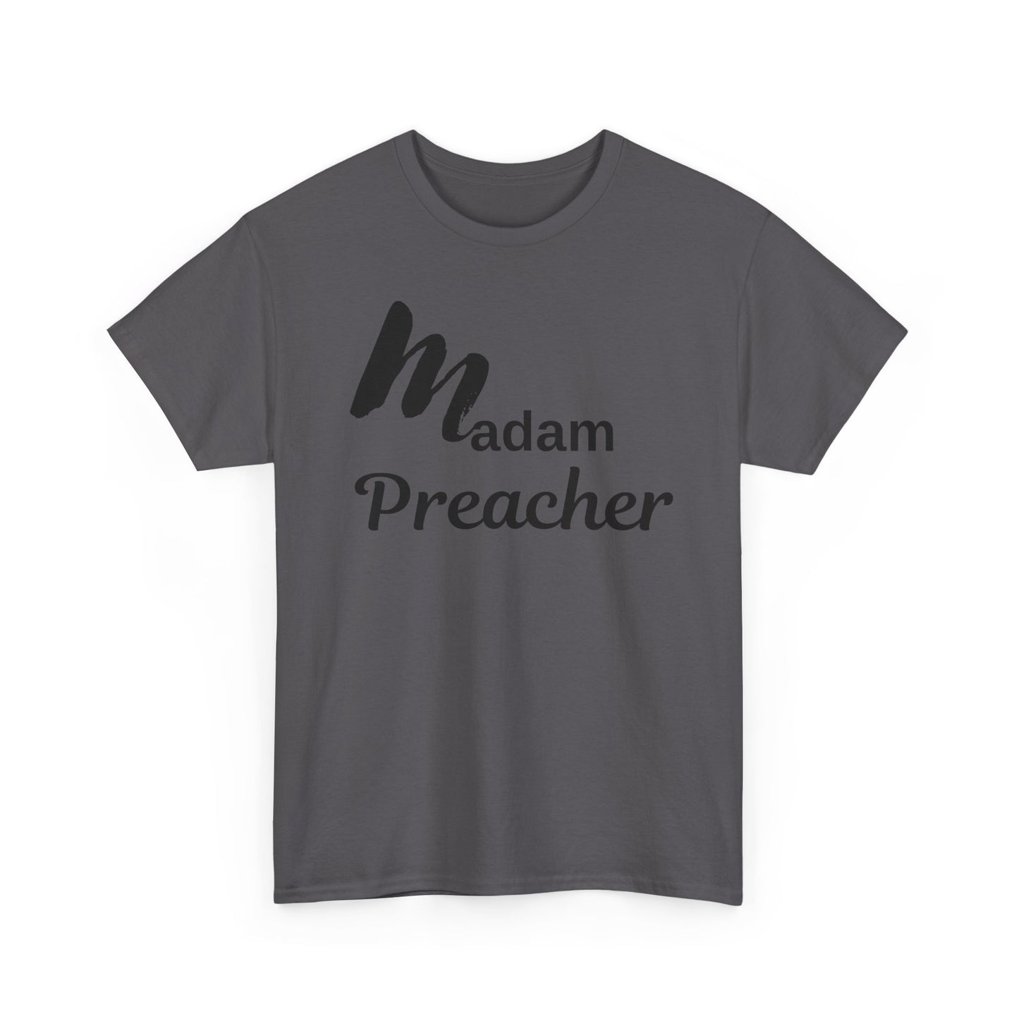 Madam Preacher Tee - with Black Letters