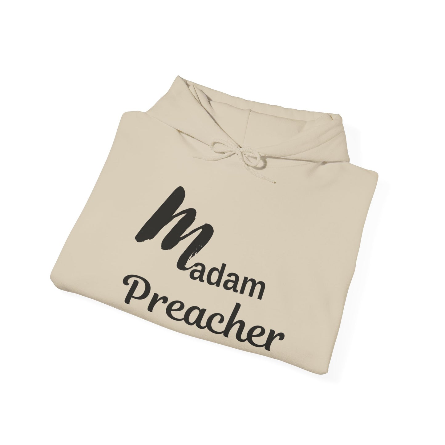 Madam Preacher Hooded Sweatshirt - Inspirational & Comfy Apparel for Religious Leaders
