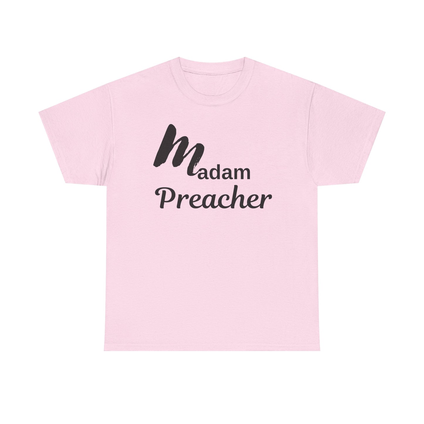 Madam Preacher Tee - with Black Letters