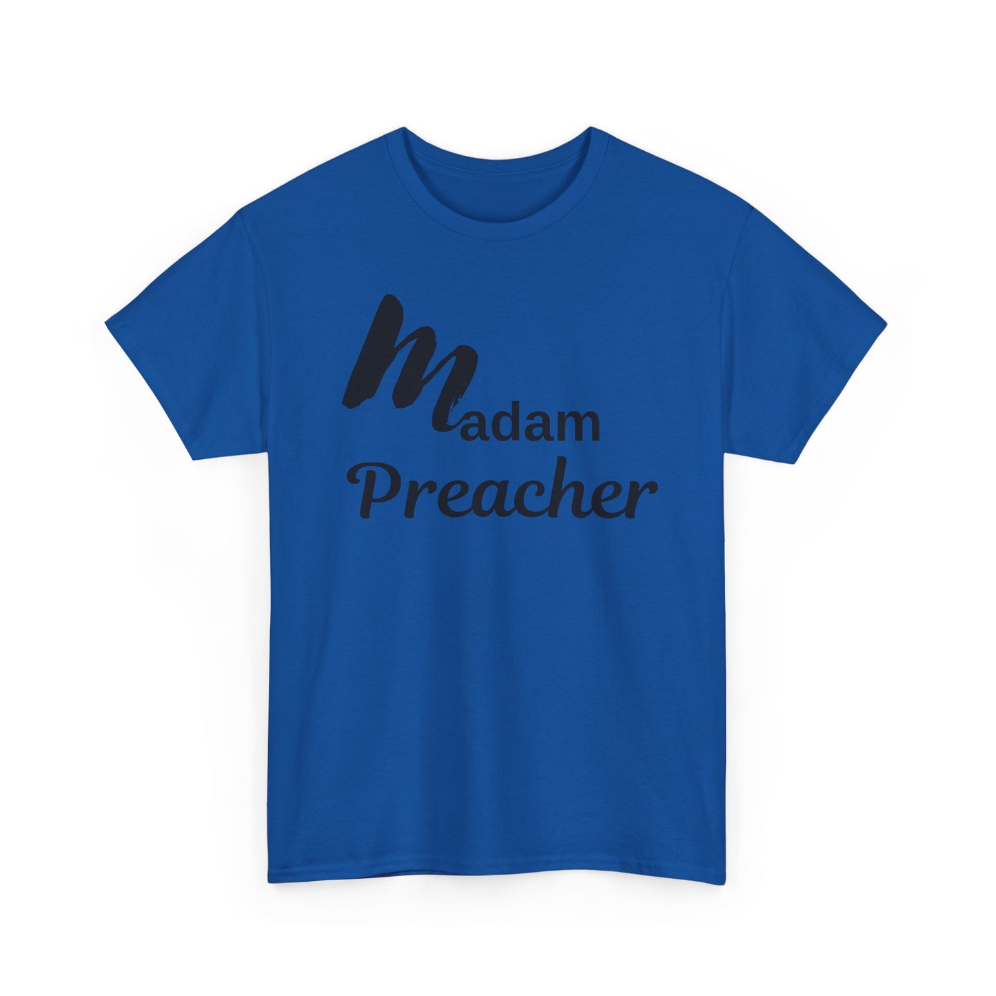 Madam Preacher Tee - with Black Letters