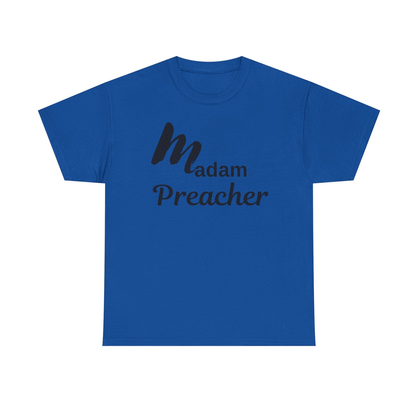 Madam Preacher Tee - with Black Letters