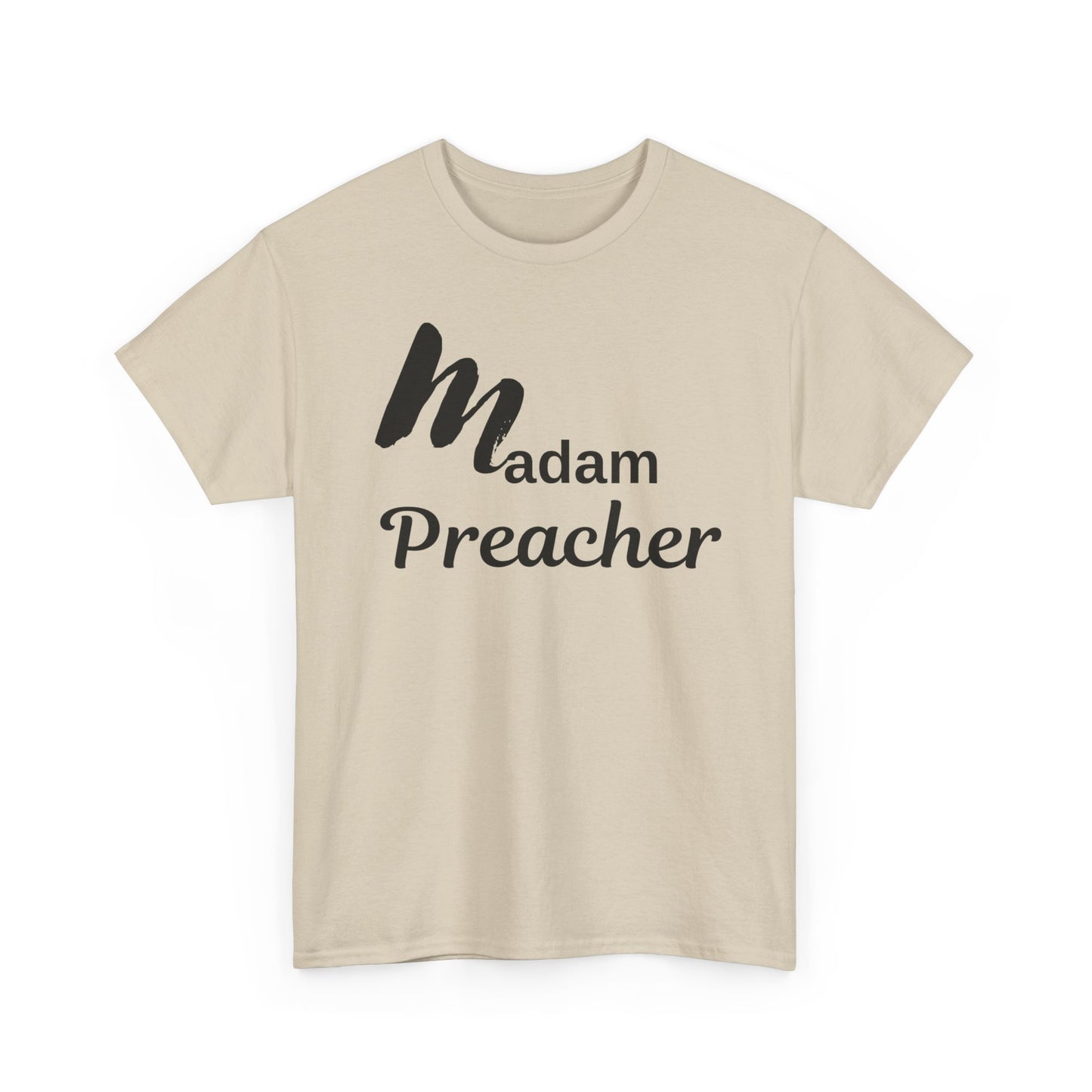 Madam Preacher Tee - with Black Letters